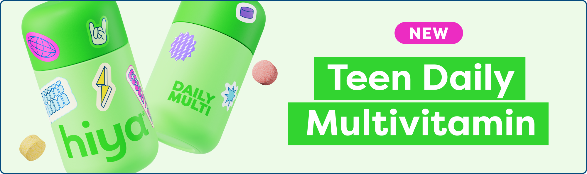 New teen daily multivitamin in green bottles with fun stickers and chewable tablets