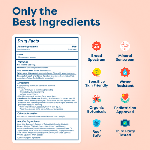 Mineral sunscreen for kids with SPF 40, broad spectrum, water resistant, pediatrician approved, and reef safe ingredients